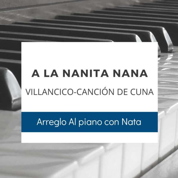 A LA NANITA NANA | PARTITURA
