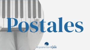 POSTALES-PIEZAS PARA PIANO